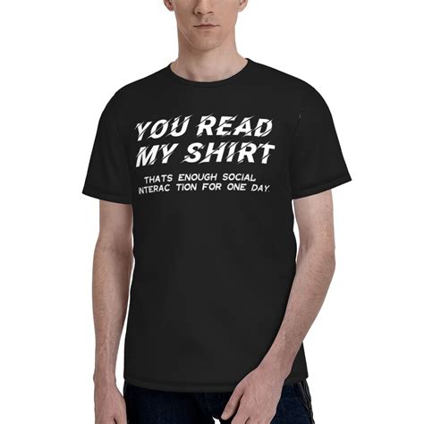 Graphic tees Funny T-shirts YOU READ MY SHIRT THAT'S ENOUGH SOCIAL ...