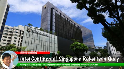 InterContinental Singapore Robertson Quay