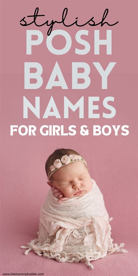 100 Posh Baby Names With Timeless Appeal - The Mummy Bubble