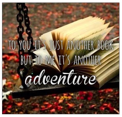 Quotes Photo: Adventure | Book lovers, Book worms, Books