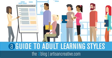 Adult Learning Styles | Artisan Creative