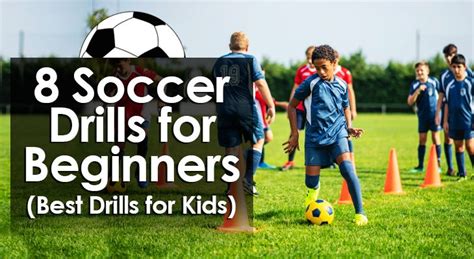 10 Soccer Drills for Beginners (2024 Update)