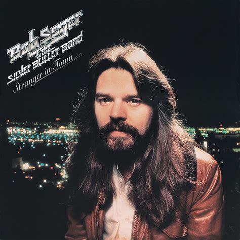 Stream Free Songs by Bob Seger & The Silver Bullet Band & Similar ...