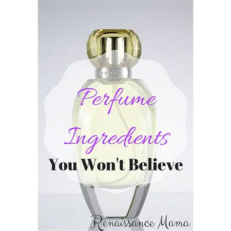 Perfume Ingredients You Won't Believe + A Better Way | Renaissance Mama