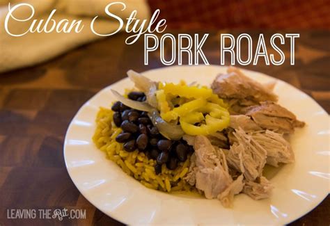 Cuban Style Pork Roast | Easy pork roast that reheats great! 6 ...