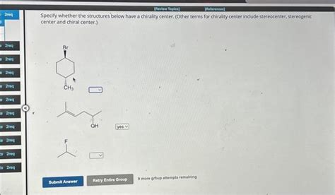 Solved Specify whether the structures below have a chirality | Chegg.com