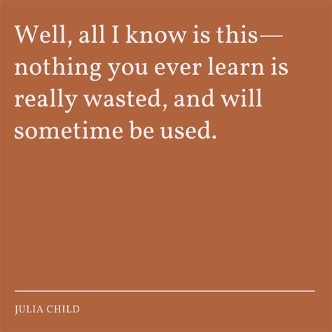 26 Julia Child Quotes That Make Us Love Her Even More