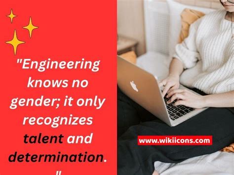 10 New Women In Engineering Quotes February 2025