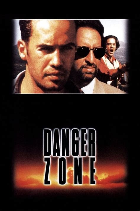 Danger Zone (film) - Alchetron, The Free Social Encyclopedia