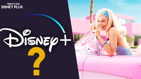 Is “Barbie” Coming To Disney+? – What's On Disney Plus