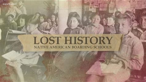 Native American Boarding Schools: A Lost History | kare11.com