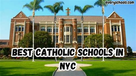 12 Best Catholic Schools In NYC 2024 - Every Schools