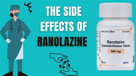 What are the side effects of Ranolazine Oral? - YouTube