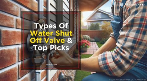 Water Shut Off Valve: Types & Buying Guide | TRADESAFE