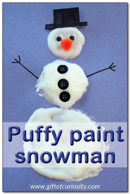 Puffy paint snowman - Gift of Curiosity