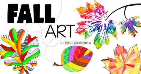 Fall Leaf Art Projects for Kids - The Crafty Classroom