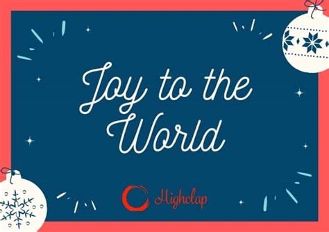 Joy to the World Lyrics- Christmas Carol | HighClap