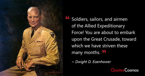 “Soldiers, sailors, and airmen…” Dwight D. Eisenhower Quote