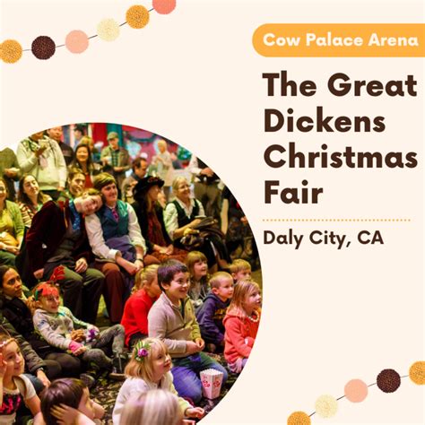 The Great Dickens Christmas Fair 2024 - Daly City, CA | Eventlas