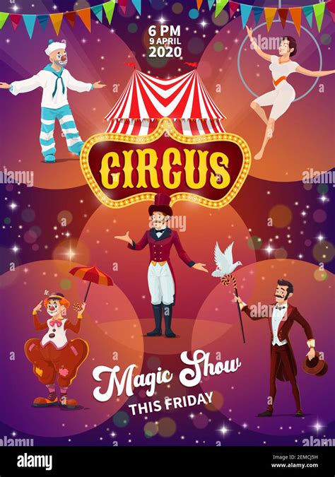 Big top circus magic show poster. Chapiteau tent, character and tramp ...