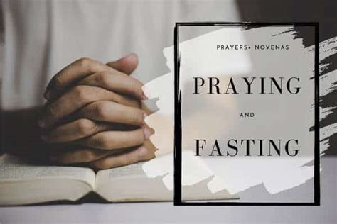 Fasting and Praying: A Quick Guide to Fasting