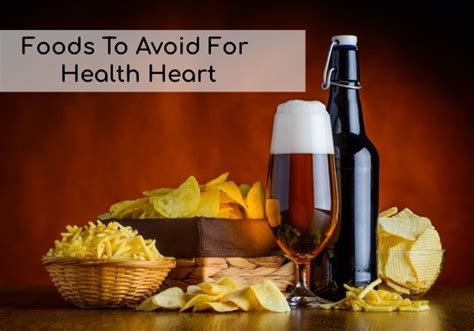 Foods To Avoid For Heart Health | Healthy Foods Mag