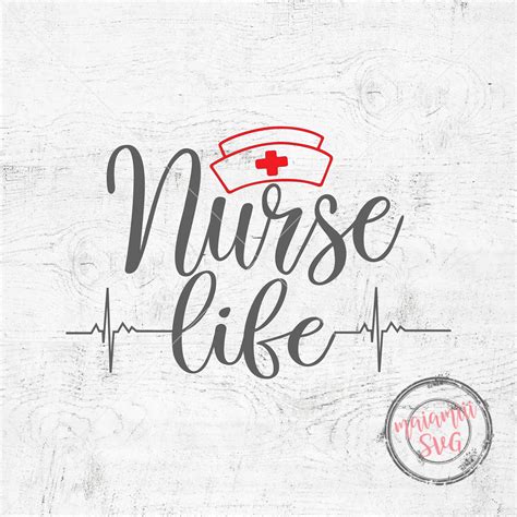 Nurse Life SVG Nursing SVG Quote Svg CNA Svg File Cricut File Nurse Svg ...