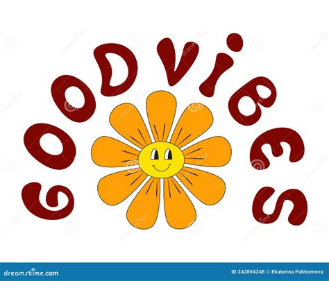 Groovy Smiley Flower with Hippie Slogan Good Vibes. Stock Vector ...