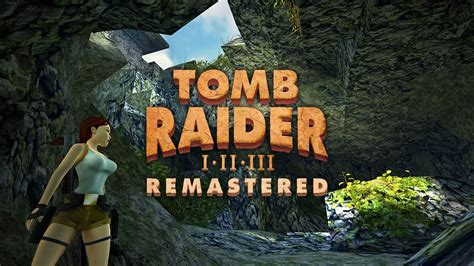 Tomb Raider I-II-III Remastered announced - Niche Gamer