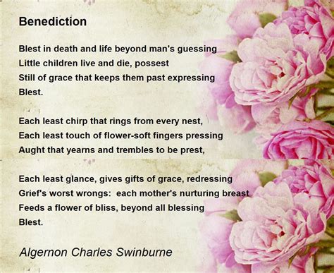 Benediction - Benediction Poem by Algernon Charles Swinburne