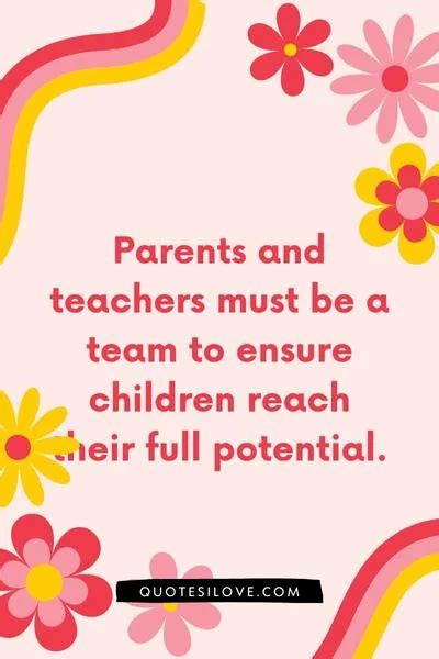 Quotes About Parents and Teachers Working Together - Quotes I Love