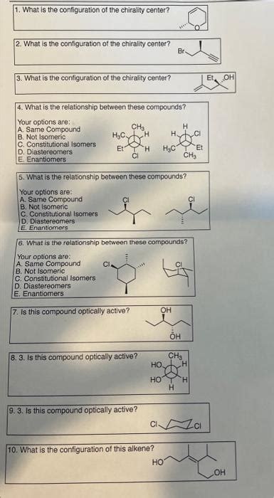 Solved 1. What is the configuration of the chirality center? | Chegg.com