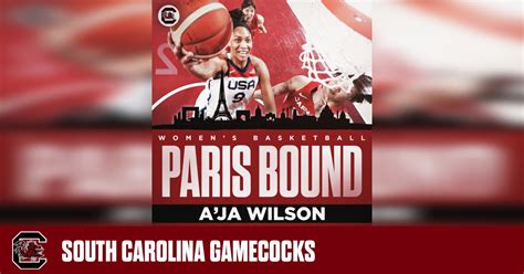 Gamecock Alumna A’ja Wilson Set for 2024 Paris Olympics – University of ...