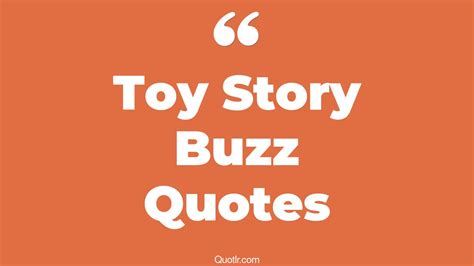 2+ Eye-Opening Toy Story Buzz Quotes That Will Inspire Your Inner Self