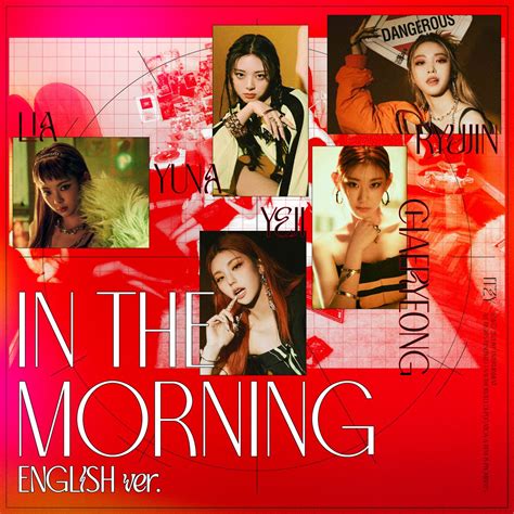 ITZY In the morning (English Ver.) 歌詞＆動画(MV) - 歌詞探索【歌詞リリ】