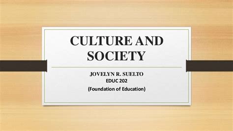 Culture and society