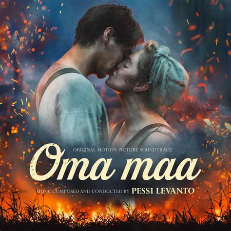 OMA MAA -ELOKUVAN SOUNDTRACK JULKAISTAAN TÄNÄÄN - Nordisk Film Finland