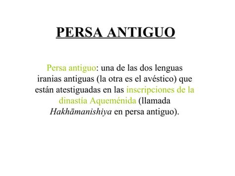 Presentación sobre el persa antiguo | PPT