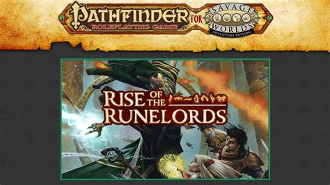 Play Pathfinder 1e Online | Pathfinder Rise of the Runelords for Savage ...