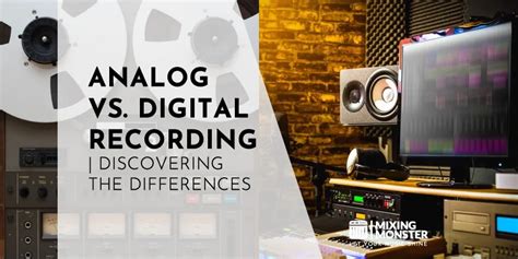 Analog Vs. Digital Recording | Discovering The Differences 2025