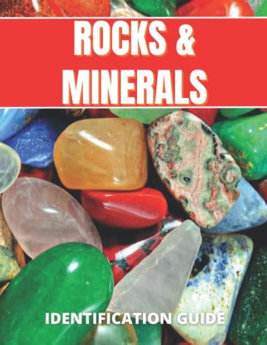 Rocks and minerals identification guide by KARISH YS | Goodreads