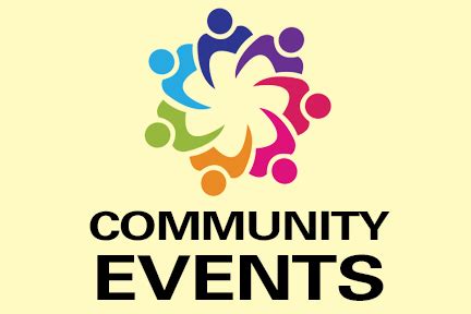 COMMUNITY EVENTS