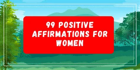 99 Positive Affirmations For Women To Boost Confidence And Empowerment