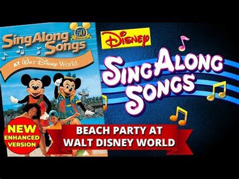 Disney Sing Along Songs Beach Party At Walt Disney World Upscaled