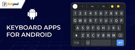 8 Best Free Keyboard Apps for Android in 2024 | TechPout