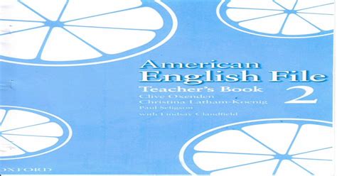 American English File 2 Teacher's Book (First Edition)