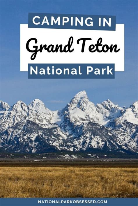 The Ultimate Guide to Camping in Grand Teton National Park - National ...