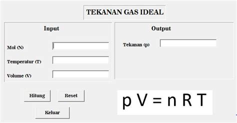 GitHub - SuryaAWS/Tekanan-Gas-Ideal: Program perhitungan tekanan gas ...