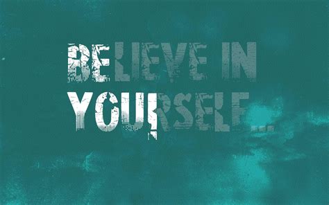 Believe In Yourself Wallpapers - Top Free Believe In Yourself ...