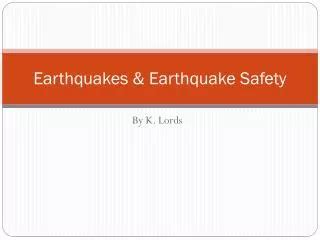 PPT - Earthquake Safety PowerPoint Presentation, free download - ID:9129595